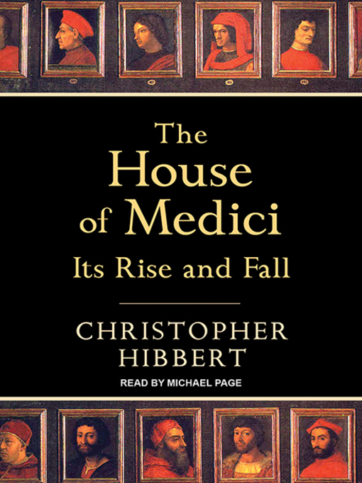 the house of medici by christopher hibbert